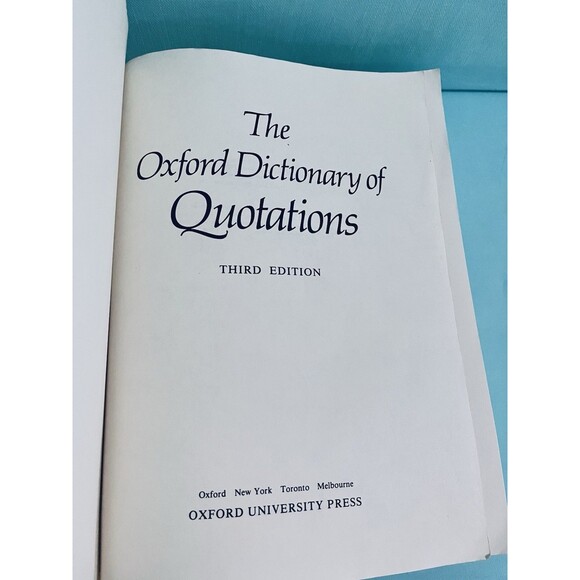 The Oxford Dictionary of Quotations Third Edition - Picture 3 of 9
